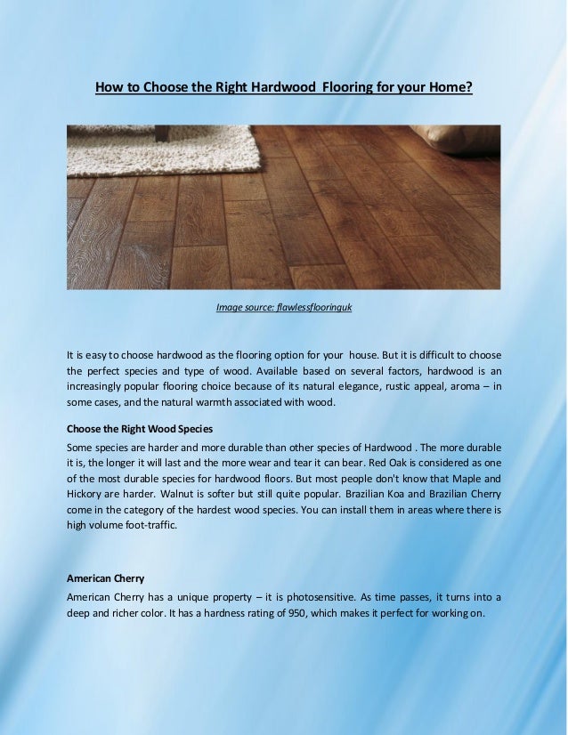 How To Choose The Right Hardwood Flooring For Your Home