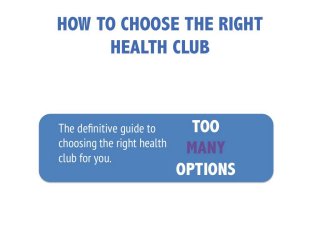 How to choose the right health club - The definitive guide to choosing the right health club for you.
 