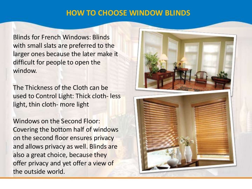 How to choose window Blinds and Shades