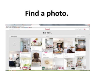 Find a photo.