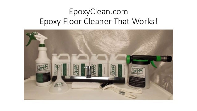 How To Make Your Epoxy Floors Cleaner With The Best Epoxy Cleaner