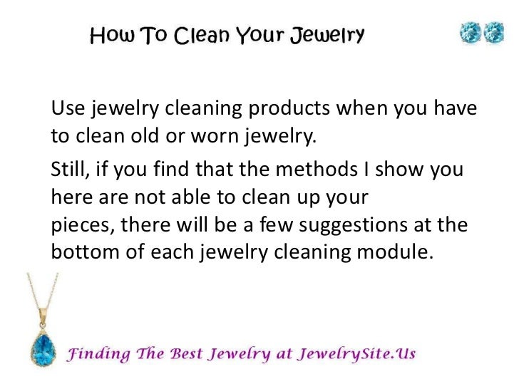 How to clean your jewelry
