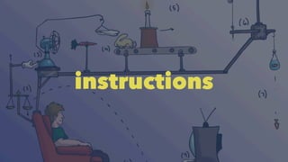 instructions 
 