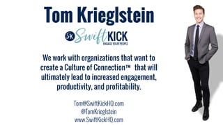 We work with organizations that want to
create a Culture of Connection™ that will
ultimately lead to increased engagement,...