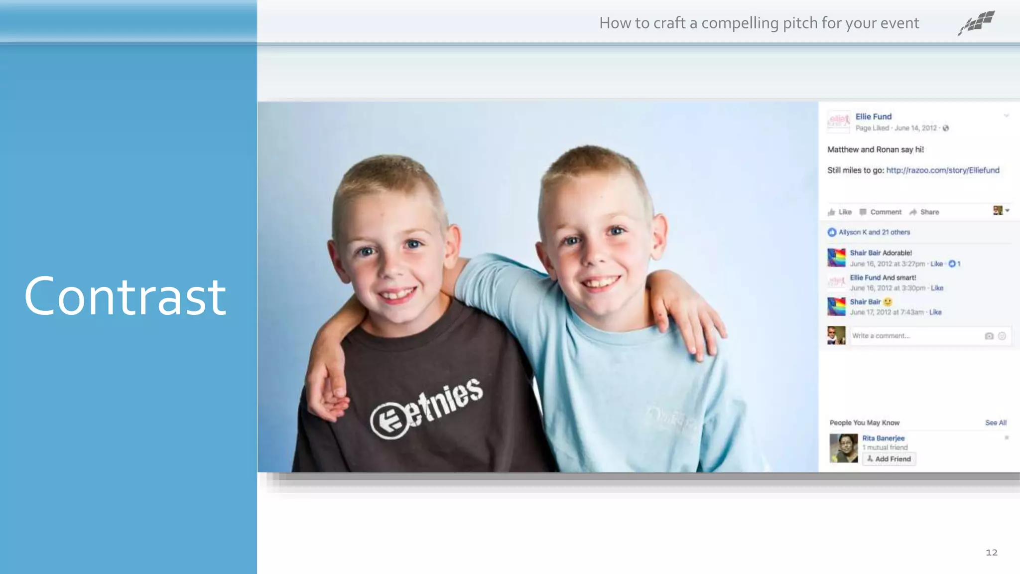 Contrast
How to craft a compelling pitch for your event
12
 