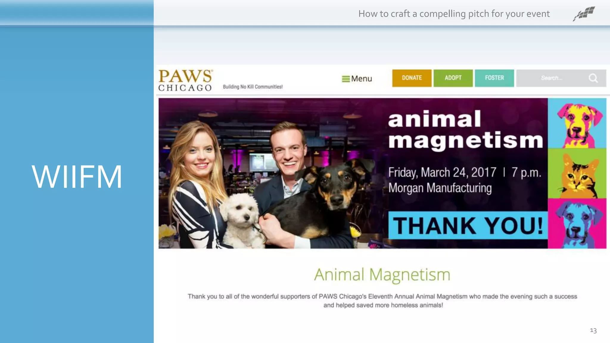 WIIFM
How to craft a compelling pitch for your event
13
 