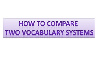 How to compare two vocabulary systems | PDF