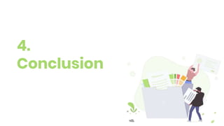 4.
Conclusion
 