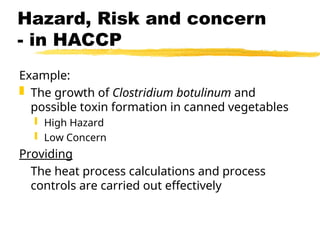 Haccp Risks How to conduct a HACCP hazardanalysis.ppt
