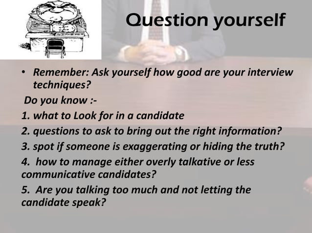 How to conduct an interview