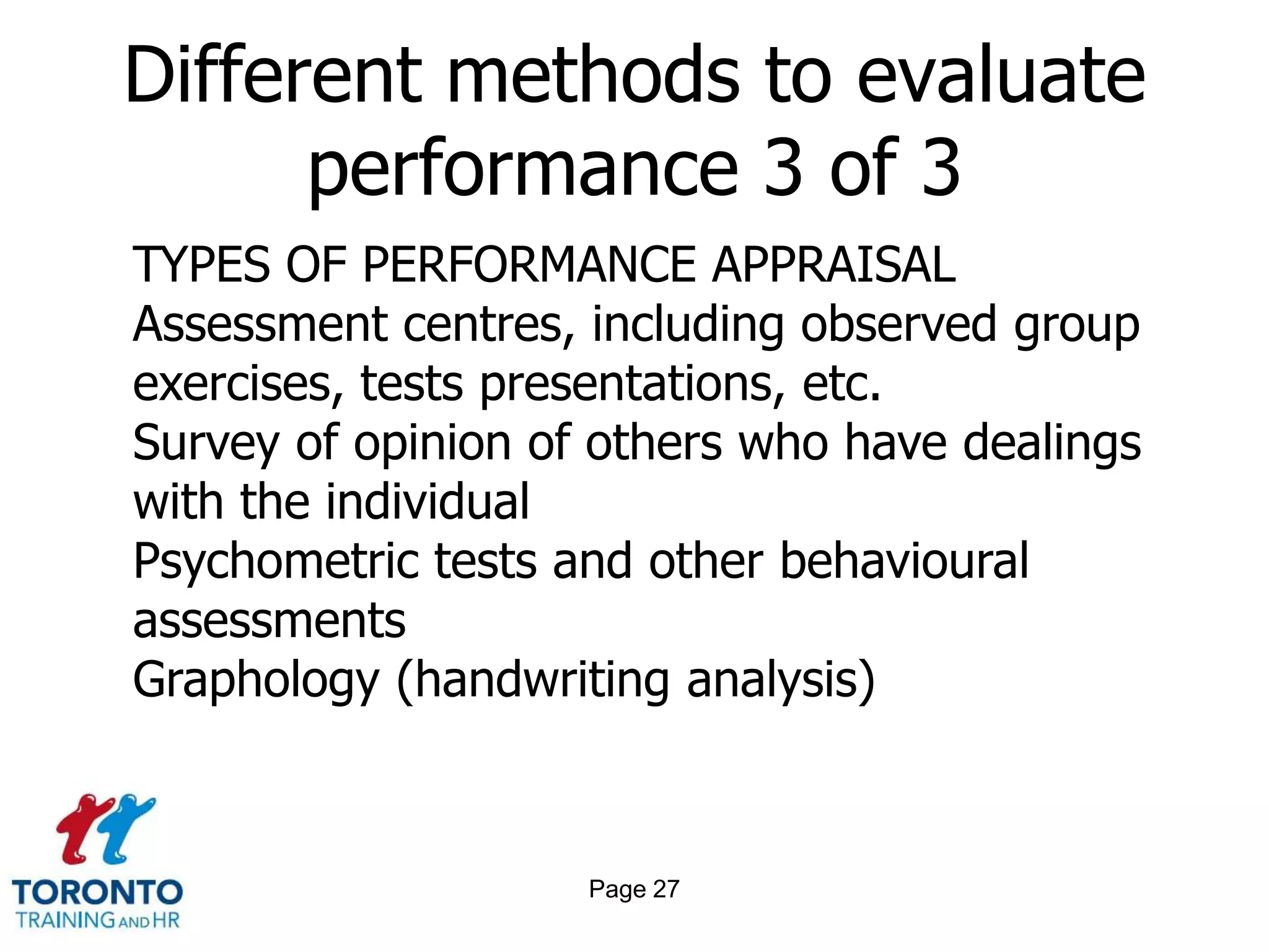 Page 25Different methods to evaluate performance 1 of 3Peer reviewsSelf evaluationUpward appraisals