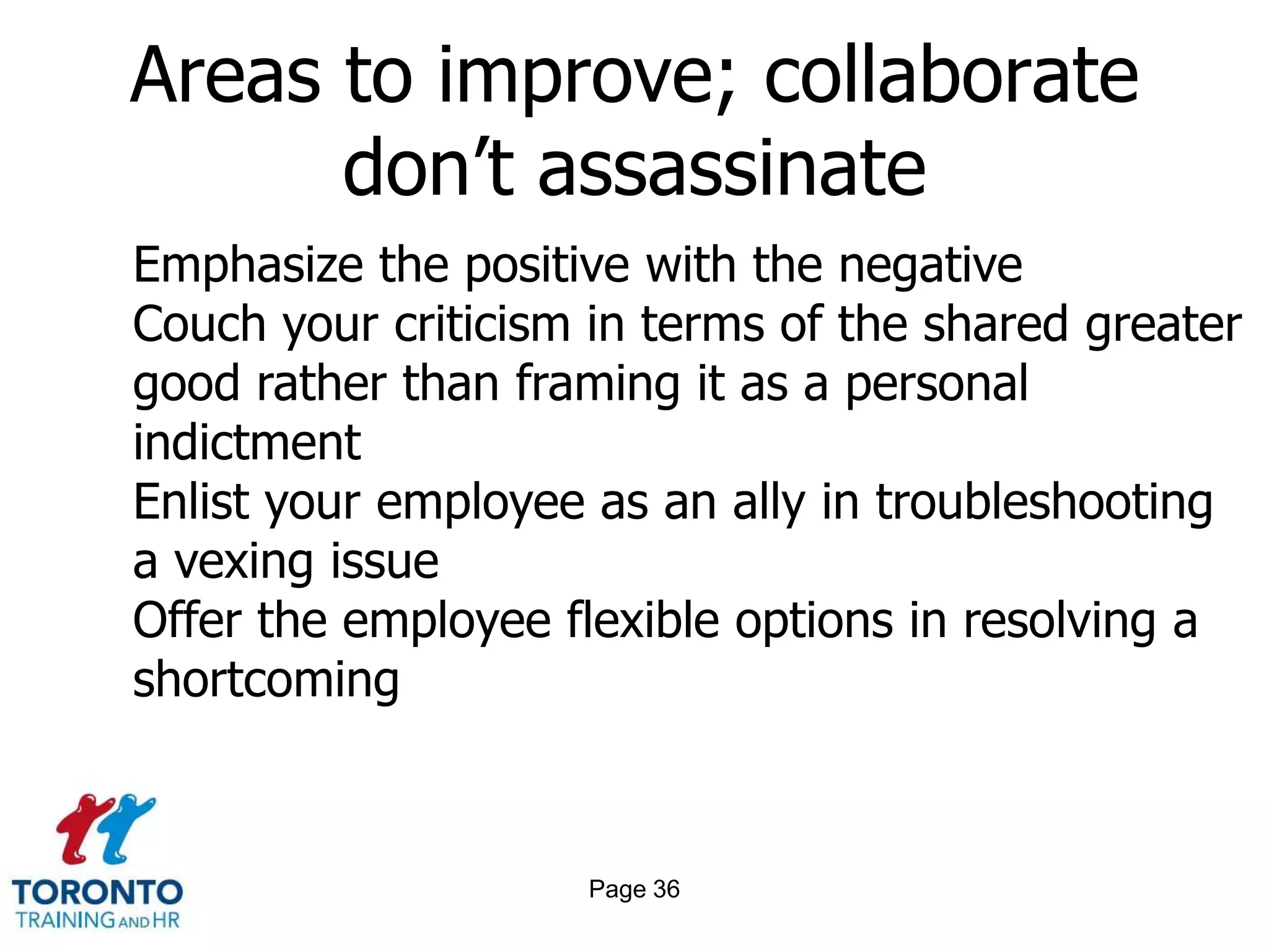 How to Avoid Appraisal ProblemsKnow ProblemsControl Outside InfluencesUse the Right ToolTrain SupervisorsKeep a DiaryProblems with performance appraisal 2 of 2Page 34
