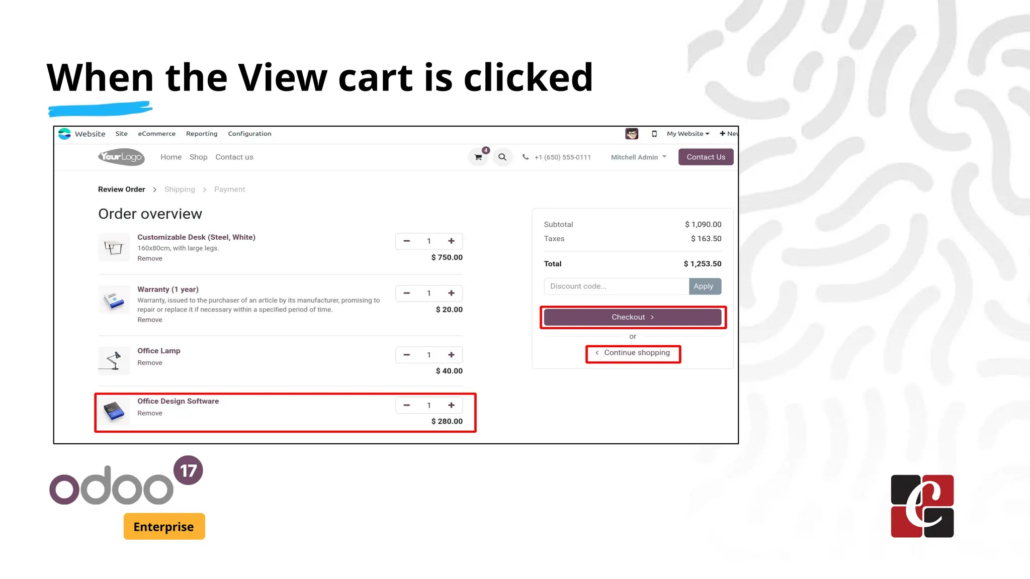Enterprise
When the View cart is clicked
 
