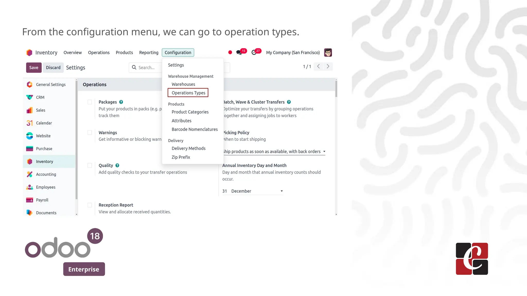 Enterprise
From the configuration menu, we can go to operation types.
 