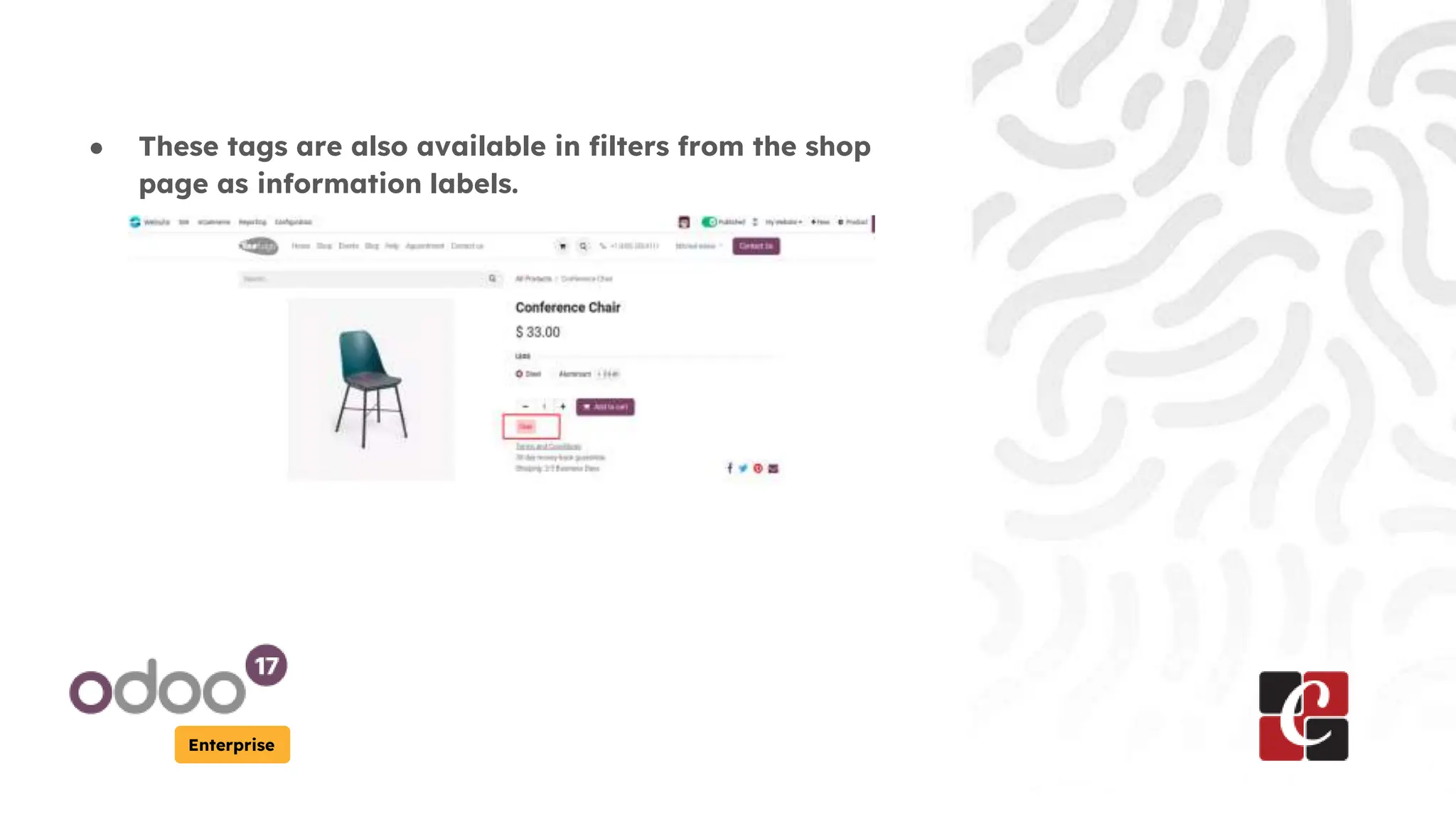 Enterprise
● These tags are also available in filters from the shop
page as information labels.
