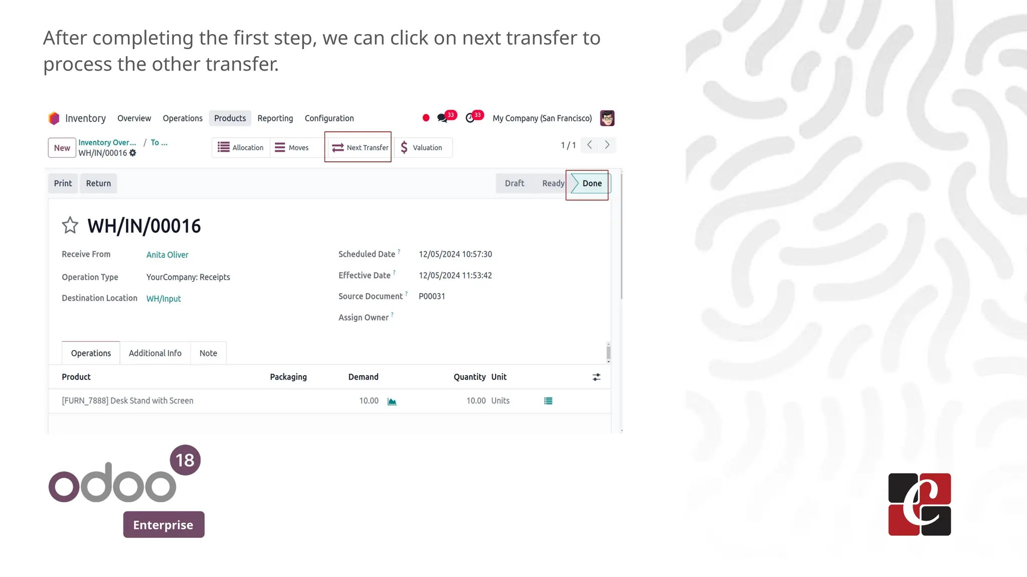Enterprise
After completing the first step, we can click on next transfer to
process the other transfer.
 