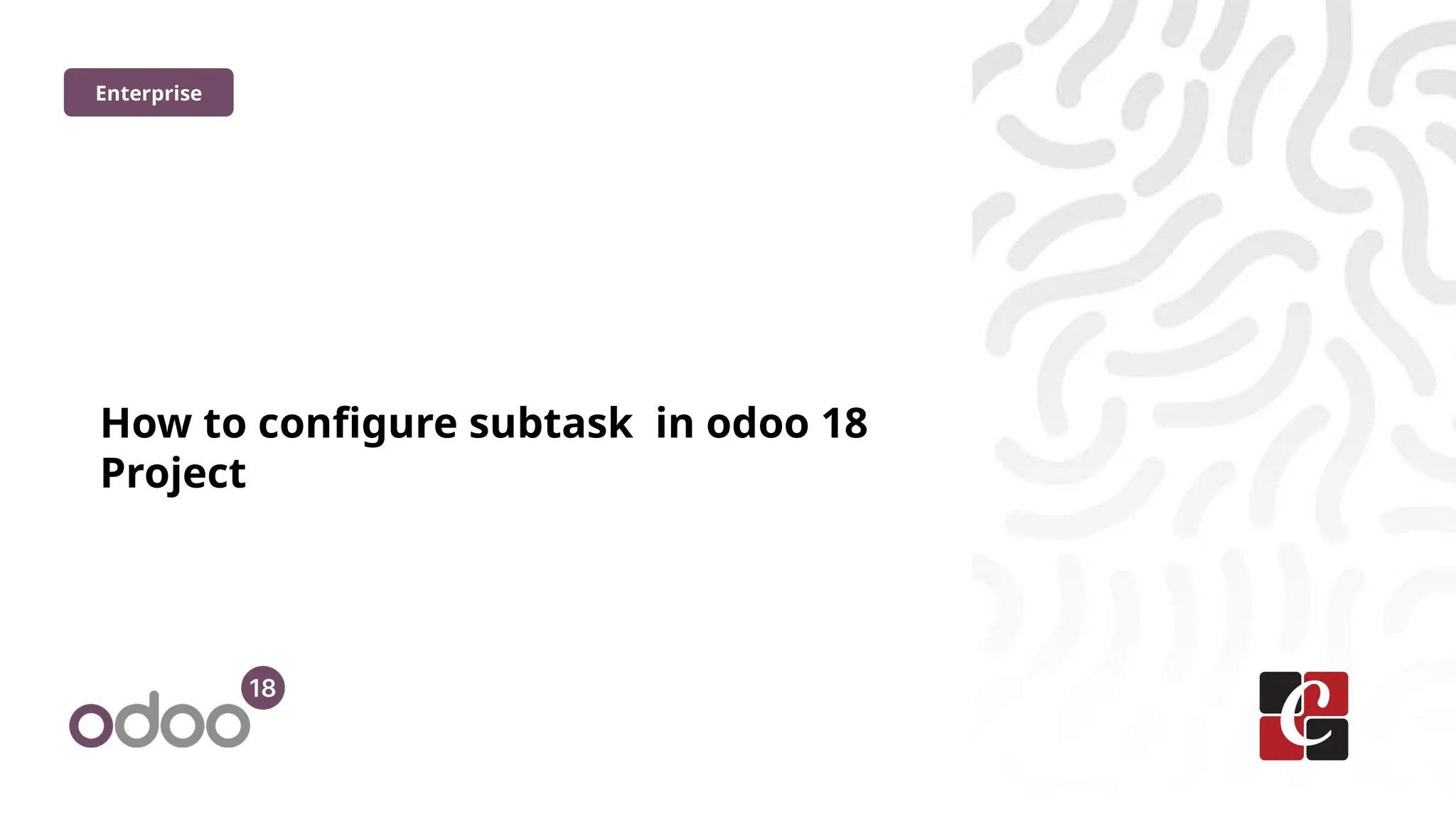 How to configure subtask in odoo 18
Project
Enterprise
 
