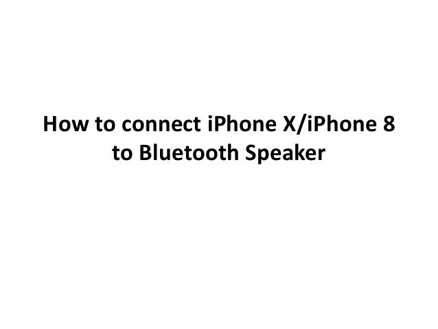 bluetooth speaker for iphone x
