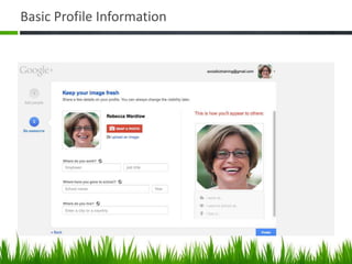 Basic Profile Information
 