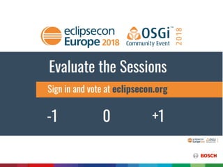 How to connect your OSGi application - Dirk Fauth (Bosch)