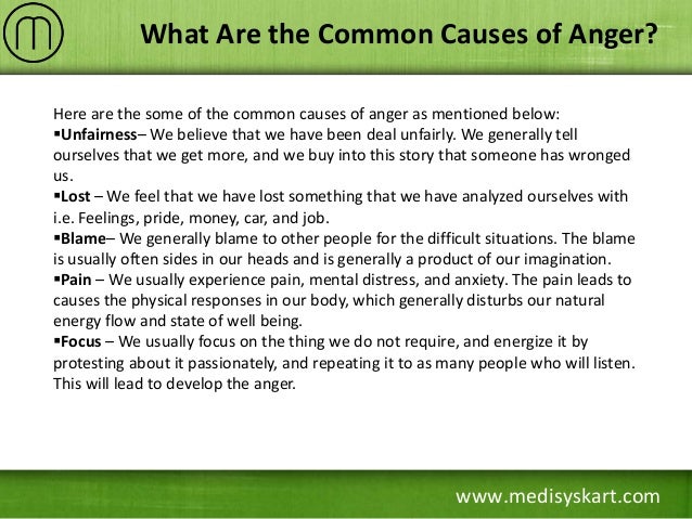 What are some common causes of anger?
