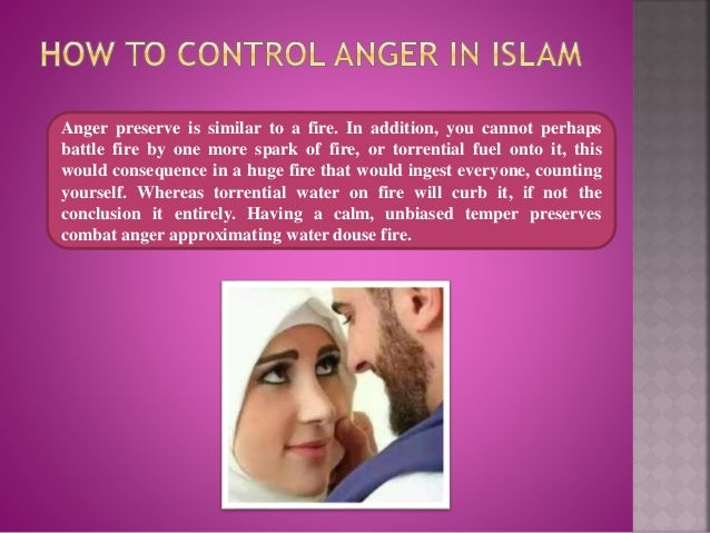 How To Control Anger In Islam