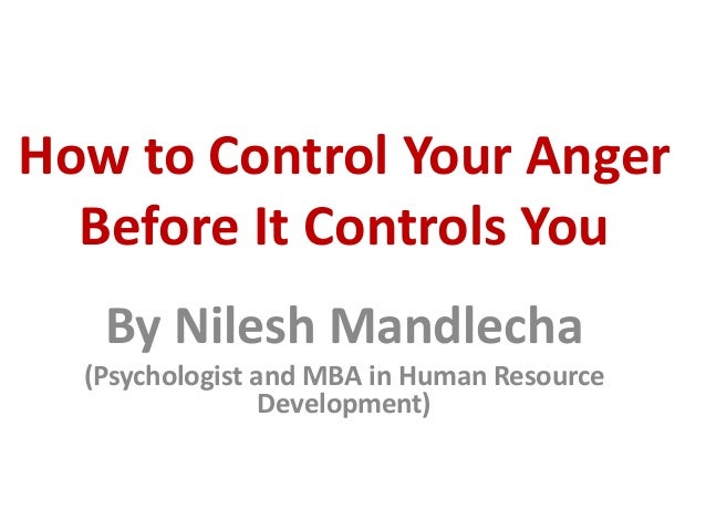 control anger my how How Your it Control Before to Controls Anger You