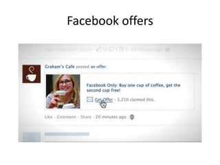 Facebook offers
 