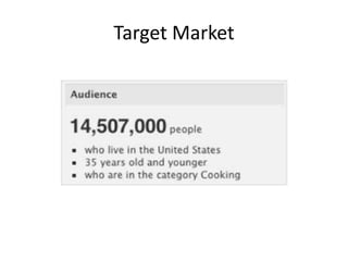 Target Market
 