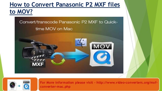 Mxf converter mac Mxf converter mac