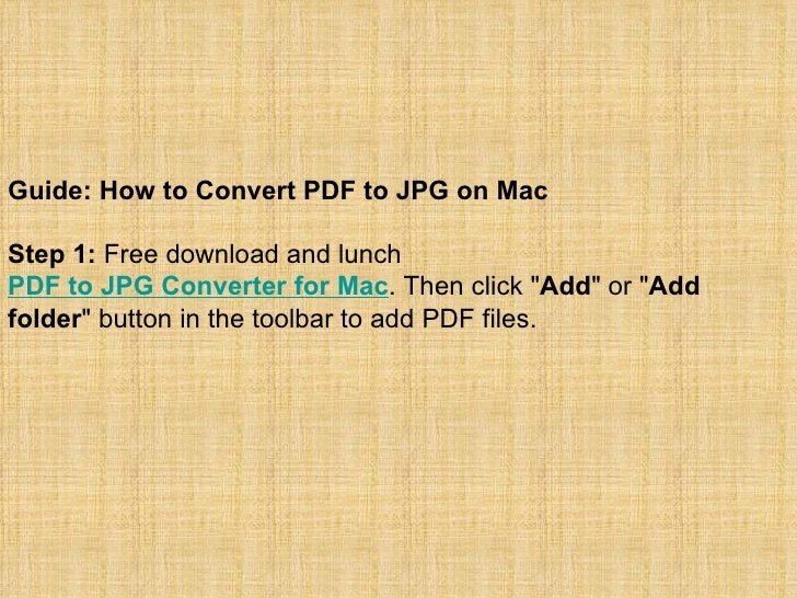 How do i convert jpg to pdf on mac How do i convert jpg to pdf on mac