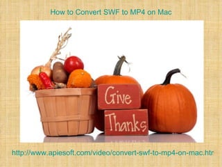 How to Convert SWF to MP4 on Mac




http://www.apiesoft.com/video/convert-swf-to-mp4-on-mac.html
 