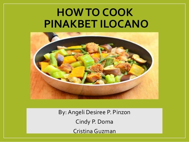 How To Cook Pinakbet Ilocano
