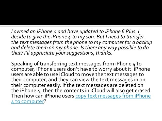 How to Copy Text Messages from iPhone 4 to Computer