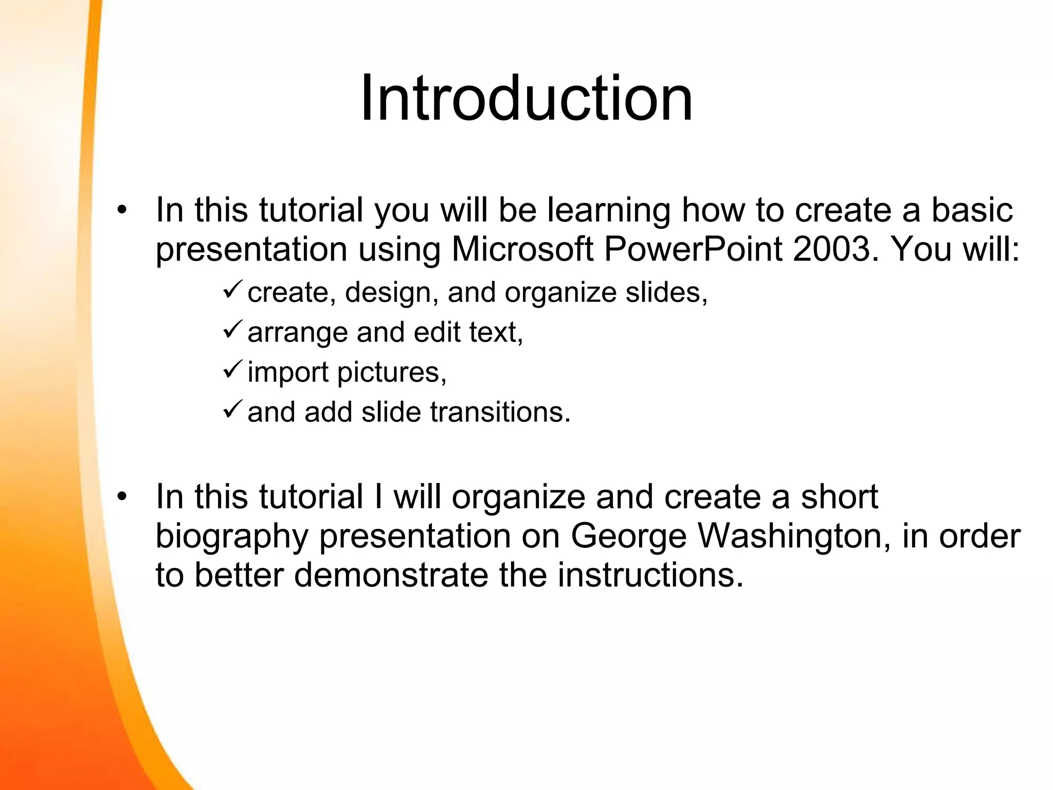 How to create a basic power point presentation | PPT