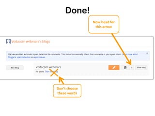 Now head for
this arrow
Don’t choose
these words
Done!
 