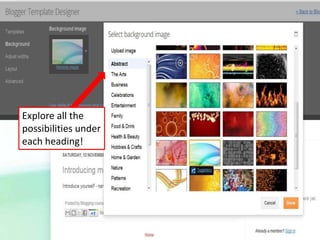 Explore all the
possibilities under
each heading!

 