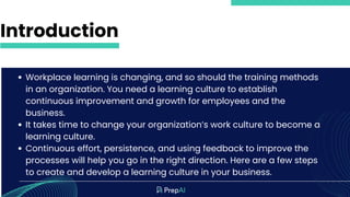 How to Create a Culture of Learning in Your Organization? - By PrepAI | PDF
