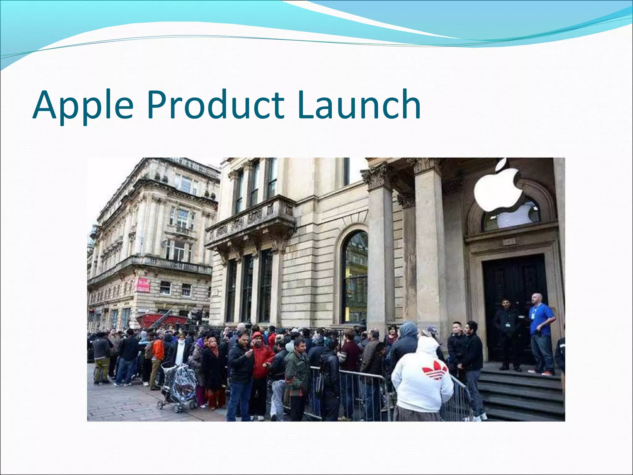 Apple Product Launch
 