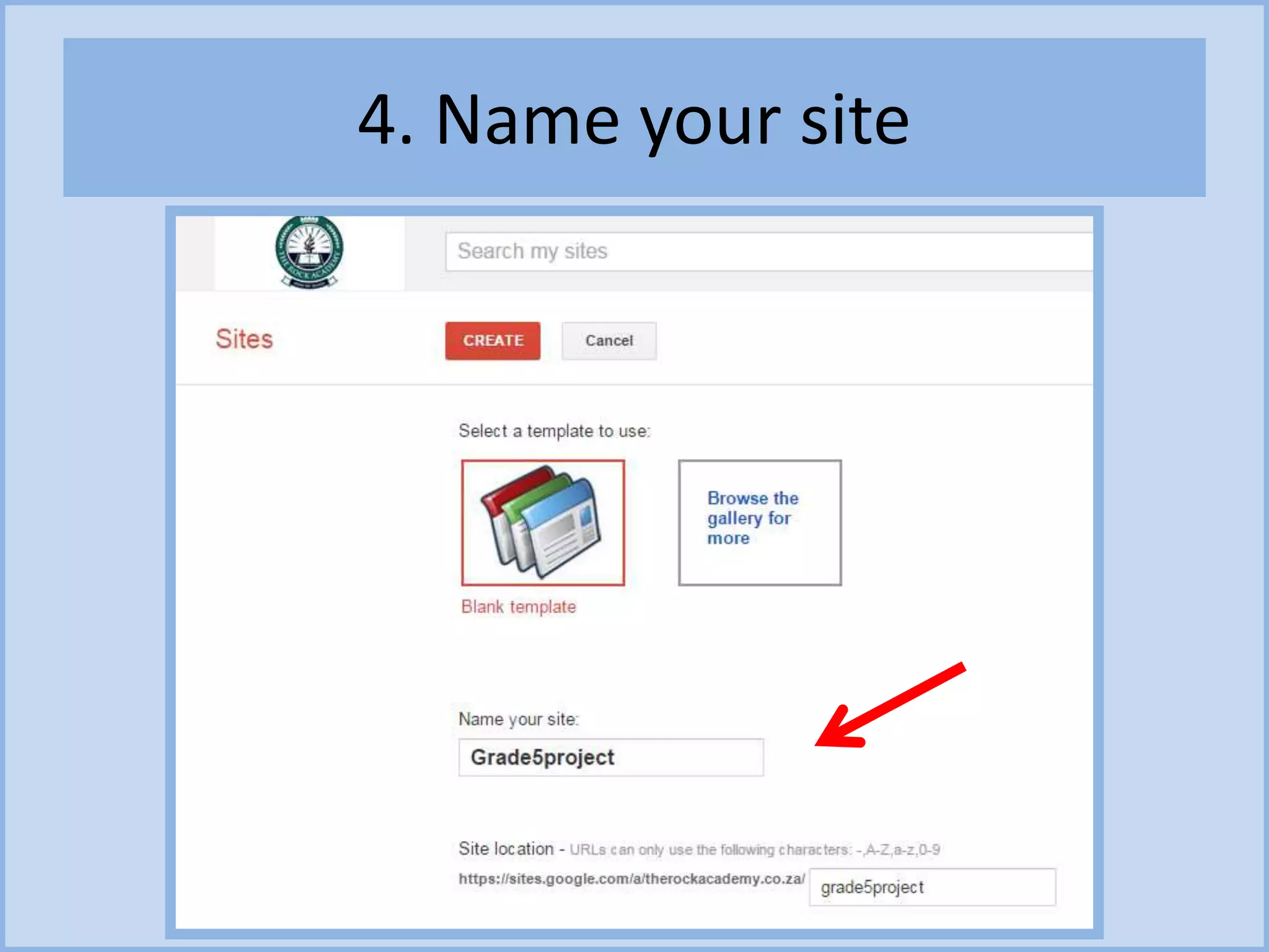 4. Name your site
 