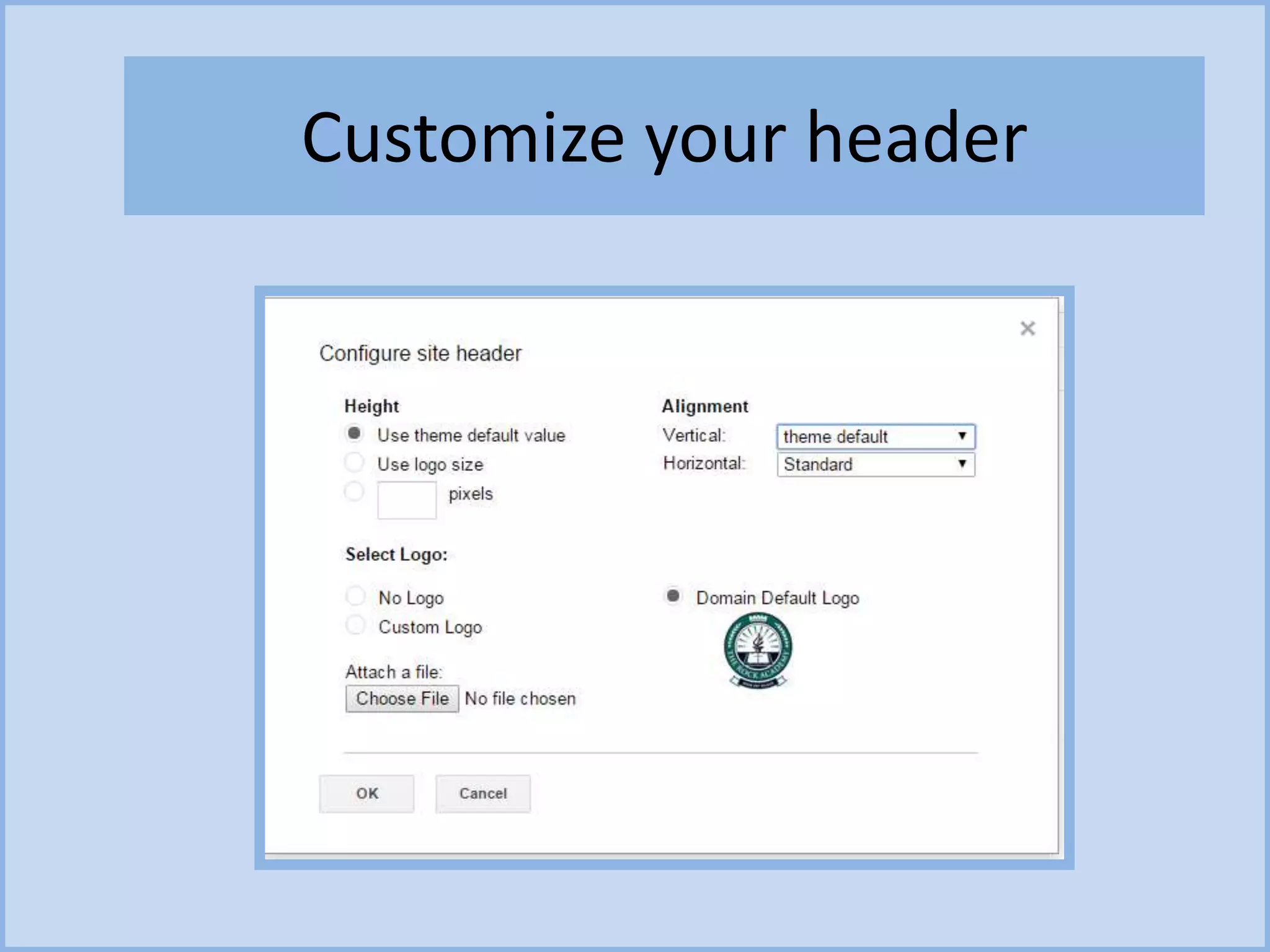 Customize your header
 