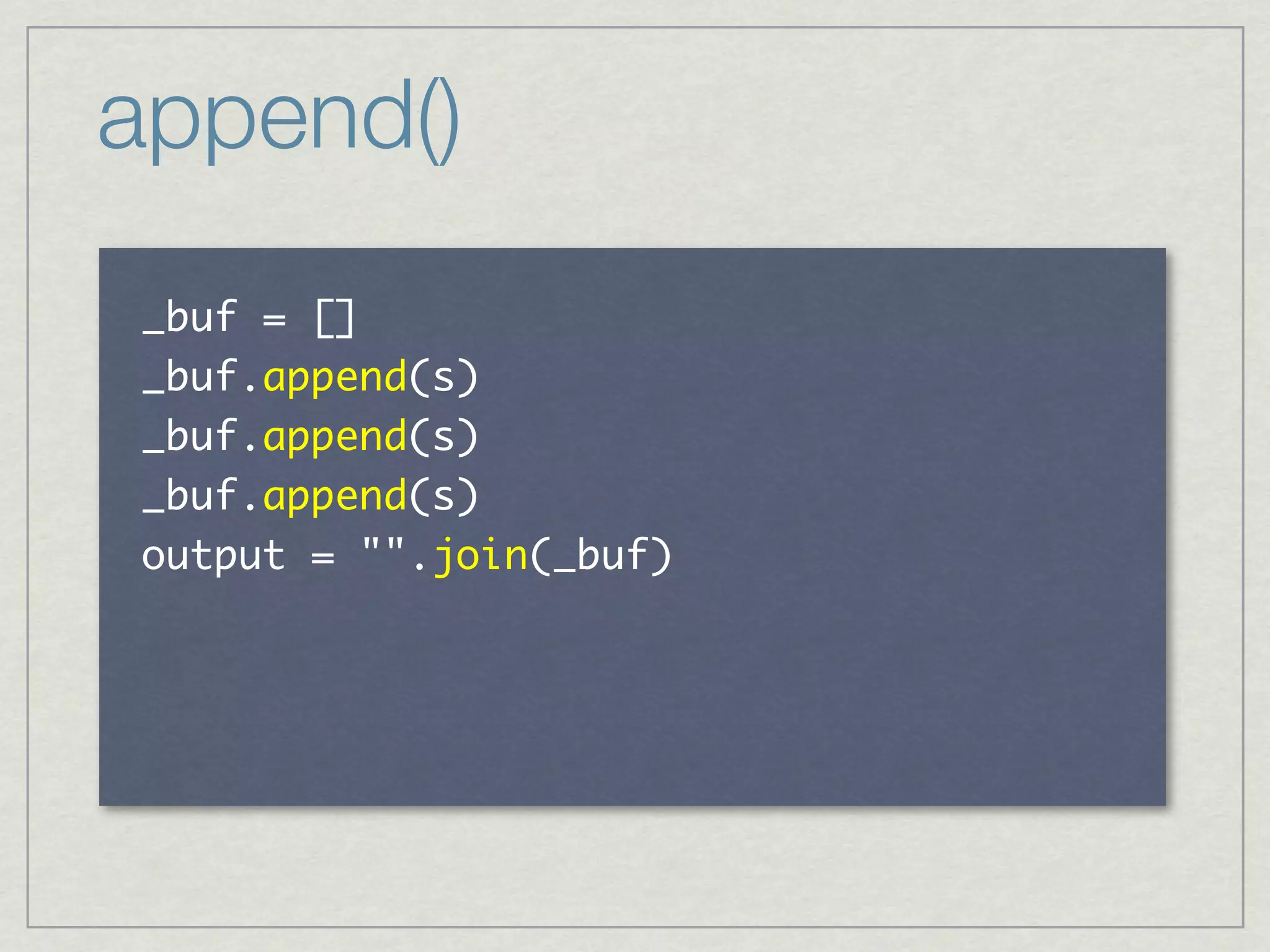 append()
   	  	 



      	  	 
 