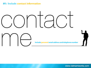 #1: Include contact information
 