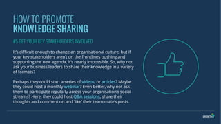 How to Create a Knowledge Sharing Culture | PDF