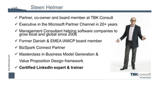 www.tbkconsult.com
 Partner, co-owner and board member at TBK Consult
 Executive in the Microsoft Partner Channel in 20+...