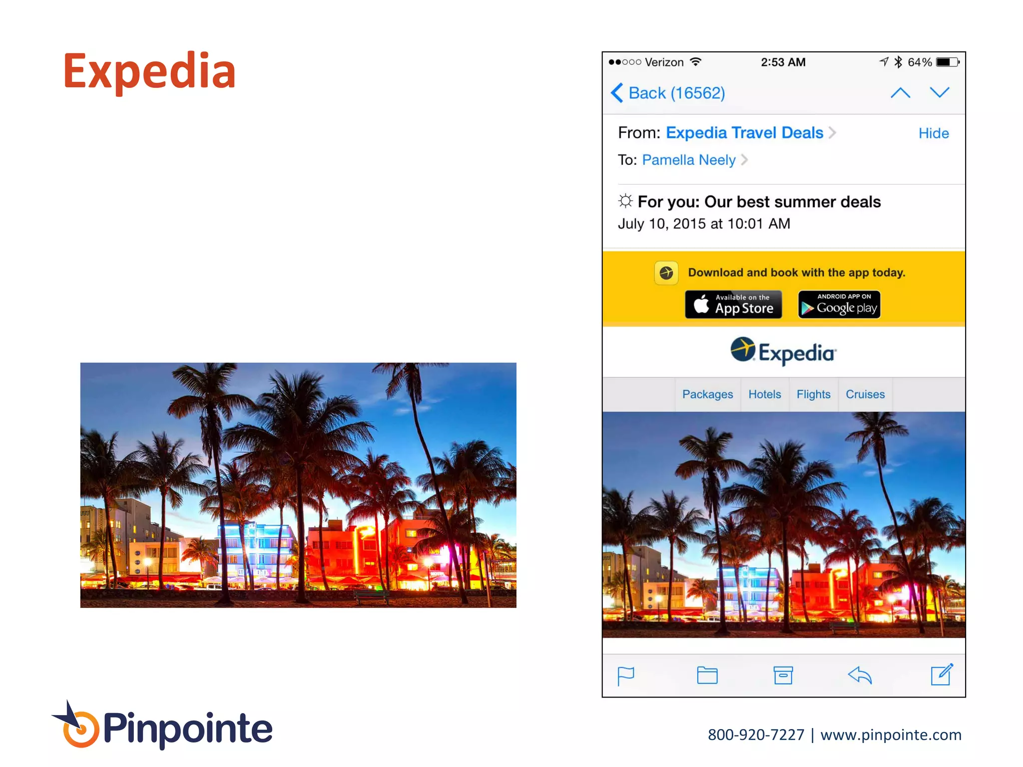 800-­‐920-­‐7227	
  |	
  www.pinpointe.com	
  
Expedia	
  
 