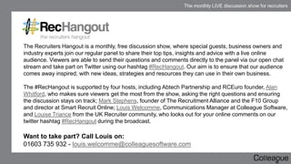 How to create and implement a rewarding and innovative social strategy #RecHangout with Andy Headworth and Steve Ward