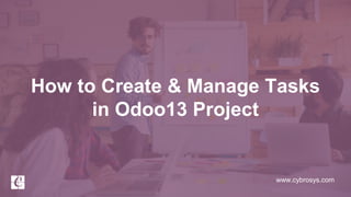 How to Create and Manage Tasks in Odoo 13 Project
