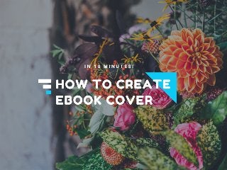 Create Your eBook Cover Using Free Template!