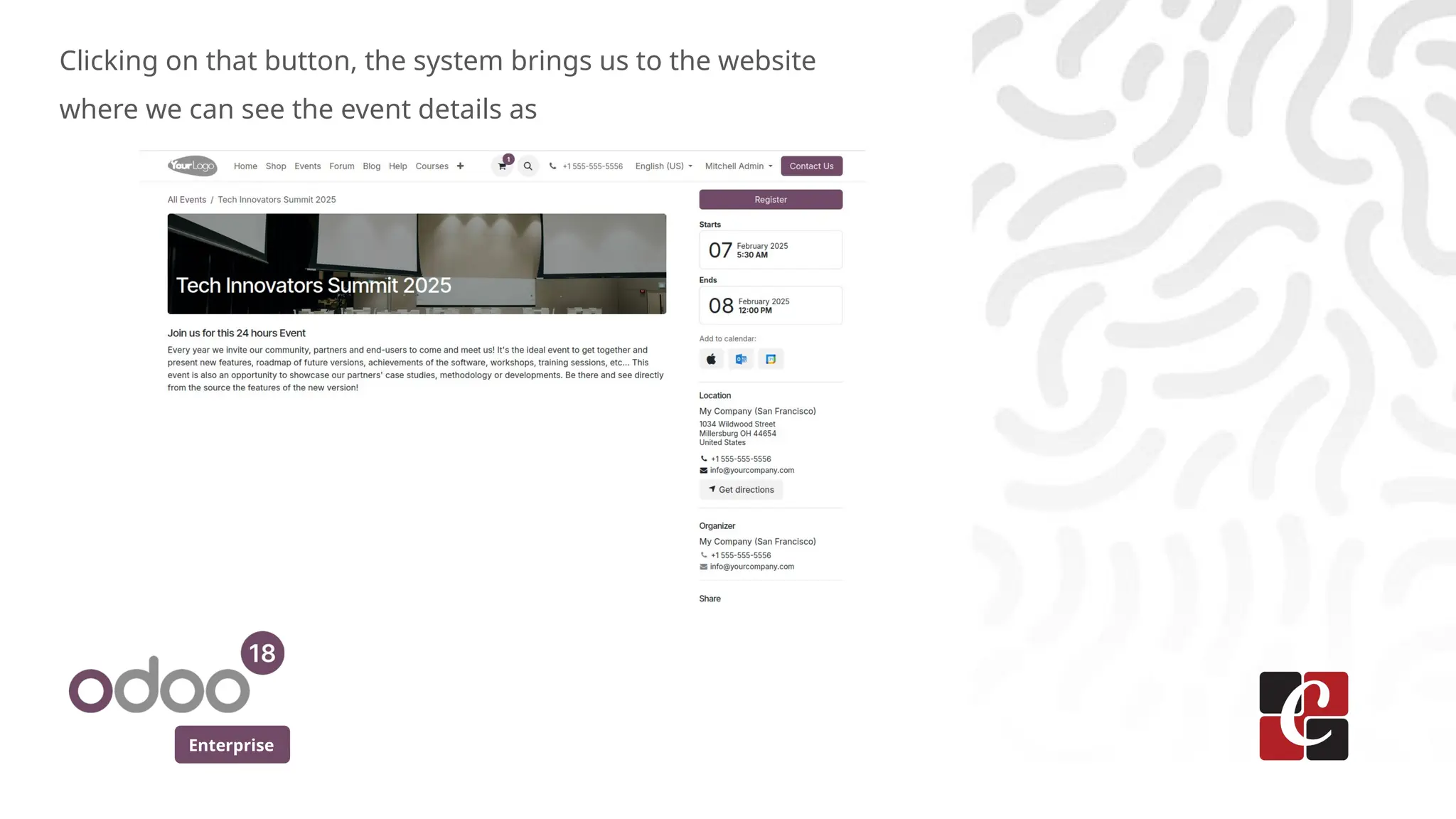 Enterprise
Clicking on that button, the system brings us to the website
where we can see the event details as
 